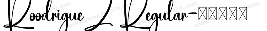 RoodrigueZ Regular字体转换
